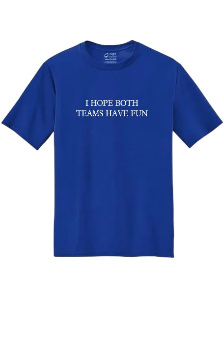T-SHIRT BAR - Both Teams Have Fun Custom Tee