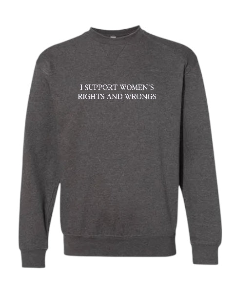 T-SHIRT BAR - Women’s Rights Crew Neck Sweatshirt
