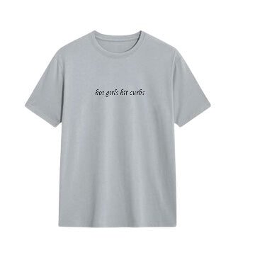 T-SHIRT BAR - Hot Girls Hit Curbs Custom Tee
