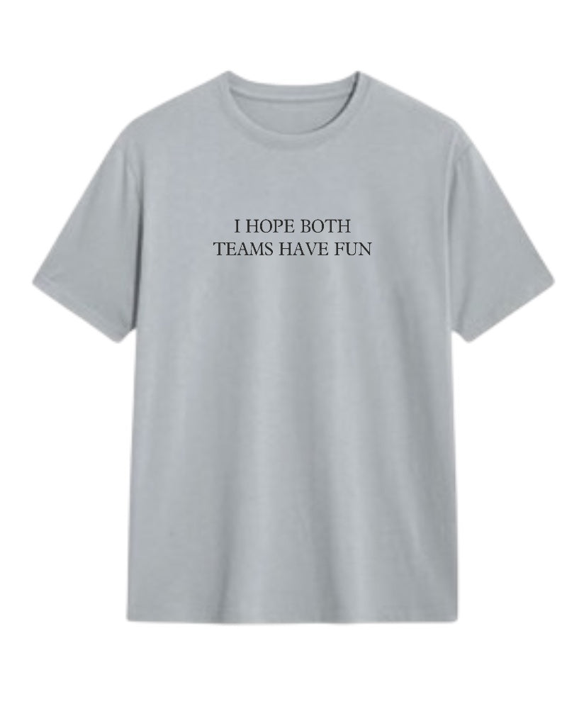 T-SHIRT BAR - Both Teams Have Fun Custom Tee